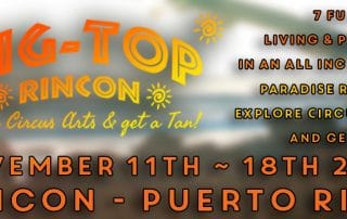 Big-Top Rincon! - A paradise circus retreat.